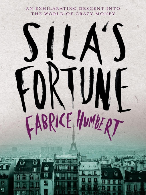 Title details for Sila's Fortune by Fabrice Humbert - Wait list